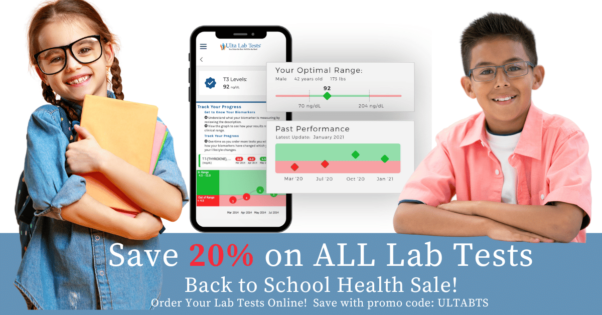 SAVE 20% on ALL lab tests with our Back to School Health Sale - Use promo code: ULTABTS