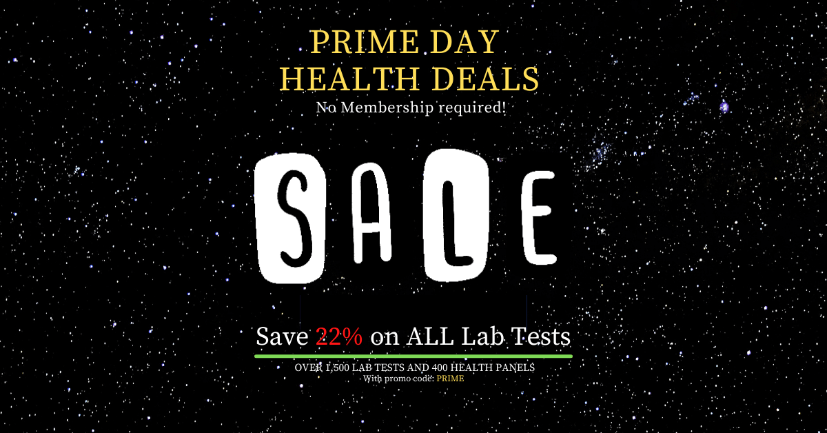 Save 22% on ALL Lab Tests - PRIME DAY DEALS. Ensure you're in your prime with Prime Health Day Deals. Monitor your health, diagnose conditions, or stay proactive.
